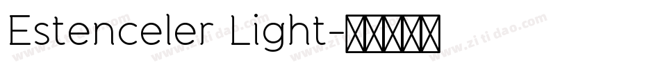 Estenceler Light字体转换